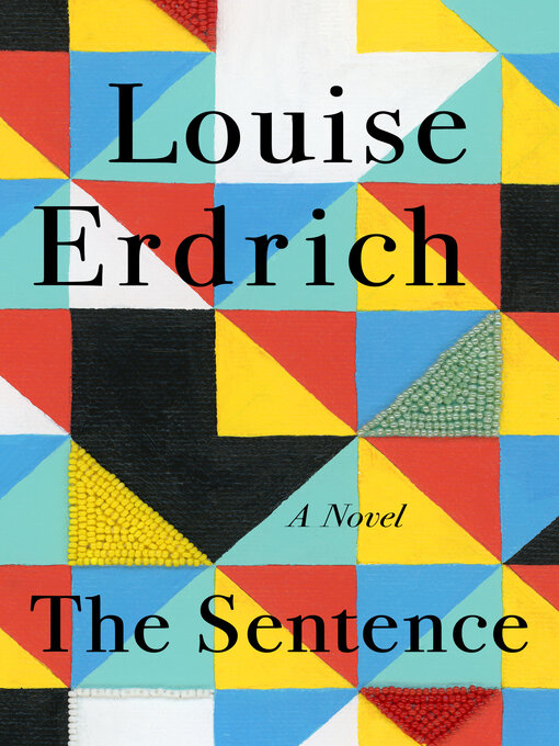 Title details for The Sentence by Louise Erdrich - Wait list